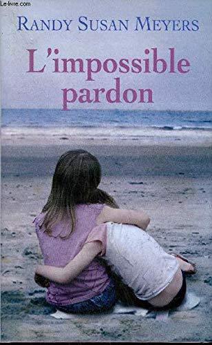 l' impossible pardon  