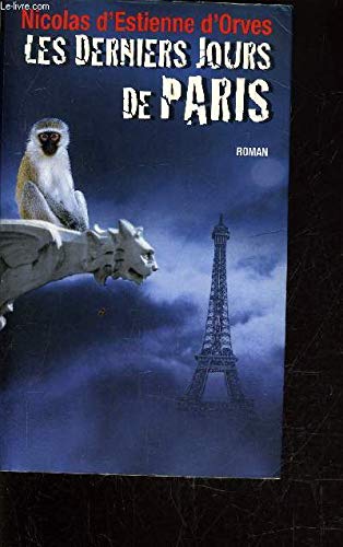 les derniers jours de paris  