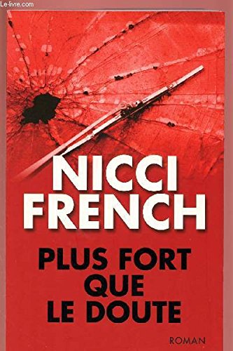 plus fort que le doute