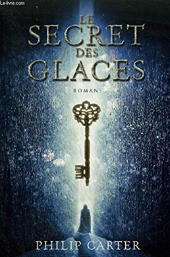 le secret des glaces  