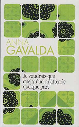 je voudrais que quelqu'un m'attende quelque part