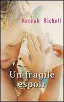 un fragile espoir  