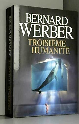troisième humanité