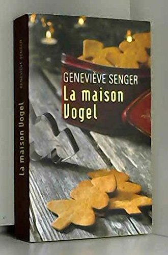 la maison vogel  