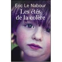 les étés de la colère  