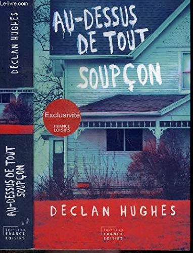 au-dessus de tout soupçon
