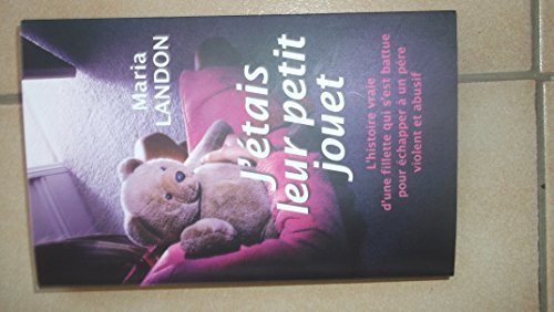 j'étais leur petit jouet