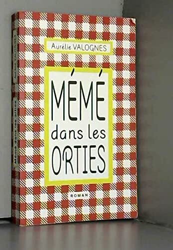 mémé dans les orties