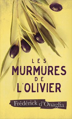 les murmures de l'olivier  