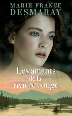 les amants de la rivière-rouge  