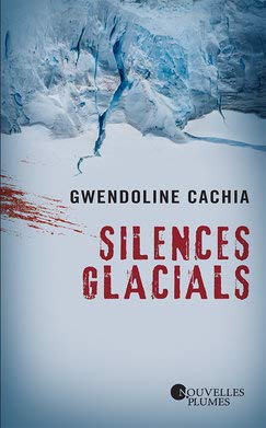 silences glacials