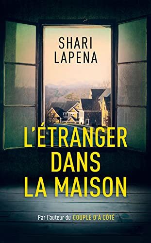 l' étranger dans la maison  