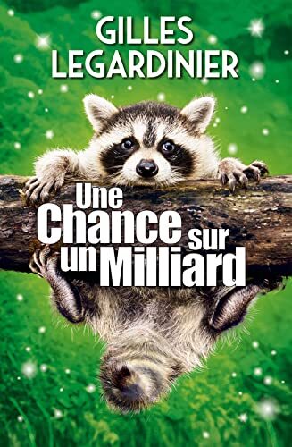 une chance sur un milliard  