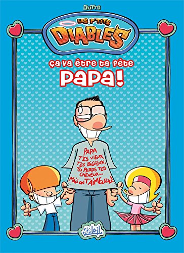 ça va être ta fête papa !