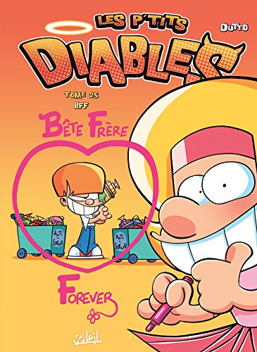 les p'tits diables, t25. bête frère forever   [25]