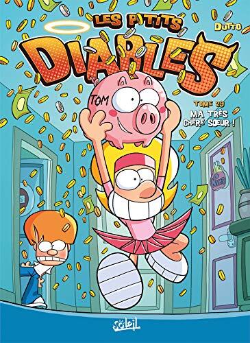 les p'tits diables, t29.  ma très chère soeur !   [29]