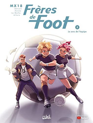 frères de foot t02