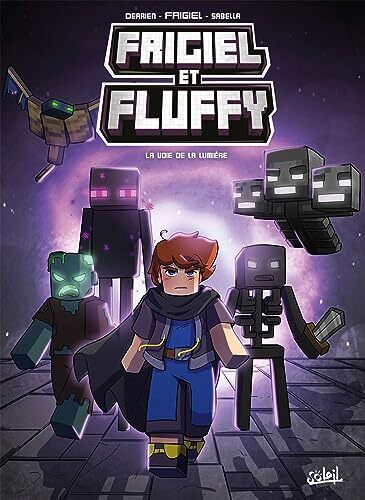frigiel et fluffy t15 : la voie de la lumière [15]