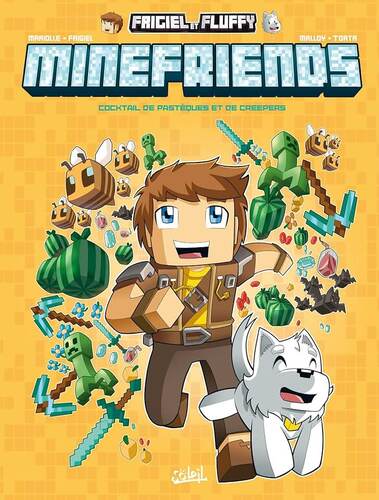 frigiel et fluffy : minefriends t01