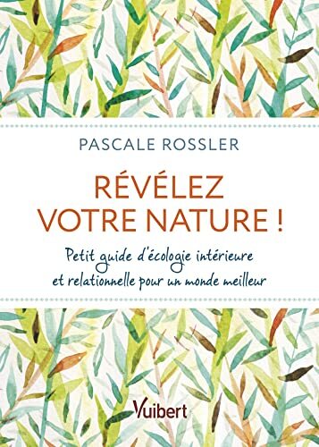 révélez votre nature !