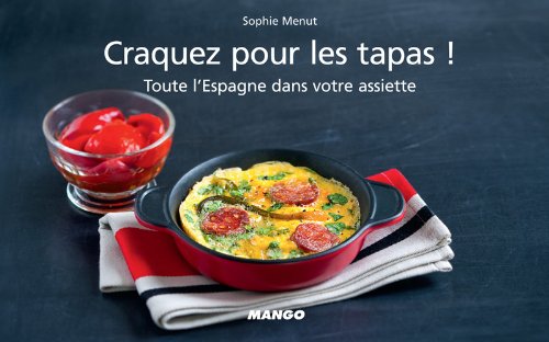 craquez pour les tapas !