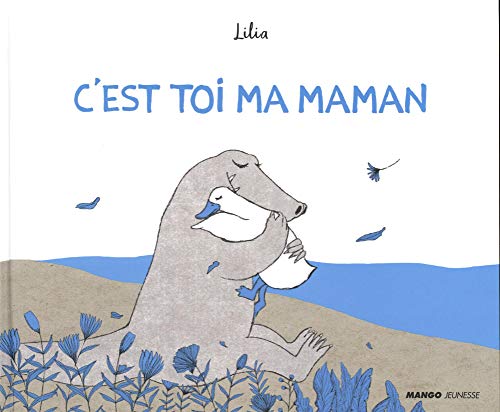 c'est toi ma maman