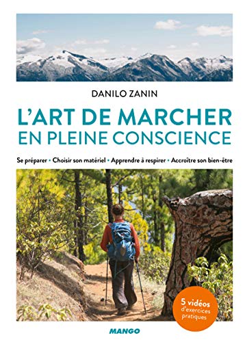art de marcher en pleine conscience