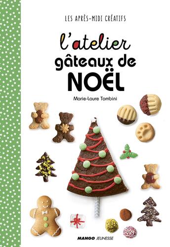 l' atelier gâteaux de noël  