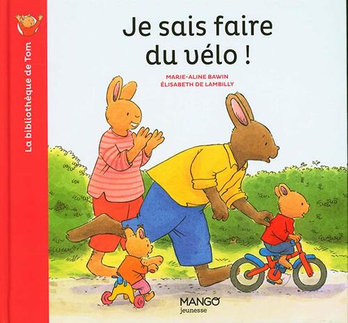 je sais faire du vélo !