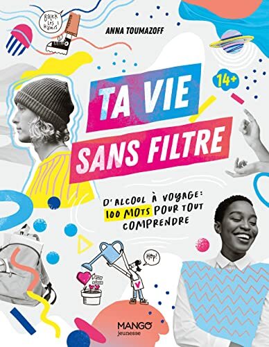 ta vie sans filtre