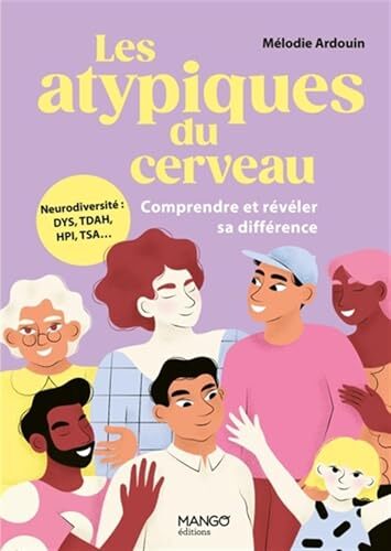 les atypiques du cerveau  