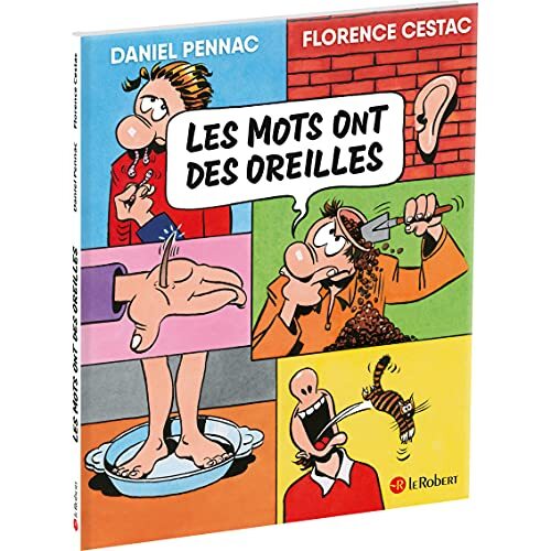 les mots ont des oreilles  