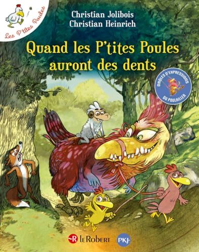 quand les p'tites poules auront des dents