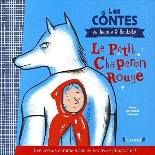 le petit chaperon rouge  