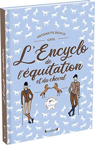 l' encyclo de l'équitation et du cheval  