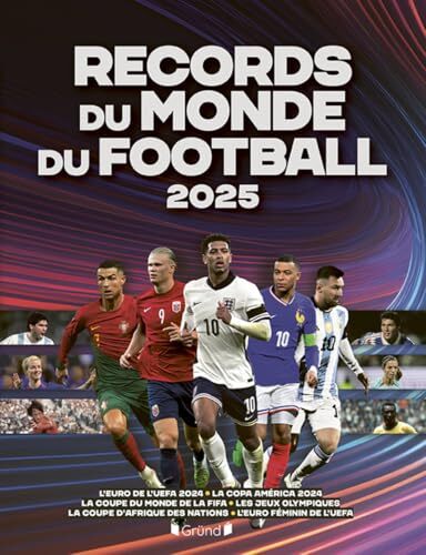 les records du monde du football 2025  