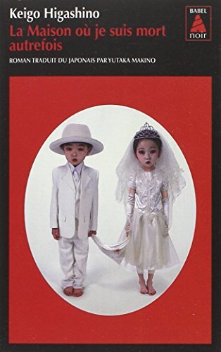 la maison où je suis mort autrefois   [50]