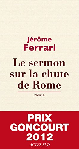 le sermon sur la chute de rome  