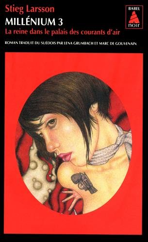 la reine dans le palais des courants d'air   [3]