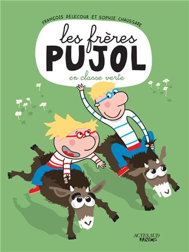 les frères pujol en classe verte  