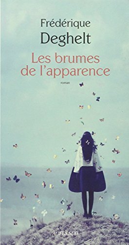 brumes de l'apparence (les )