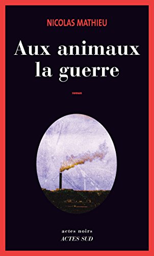 aux animaux la guerre