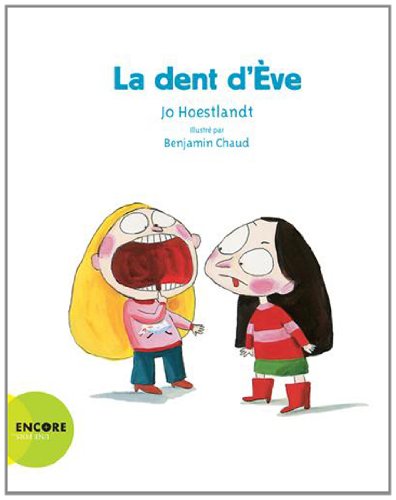 la dent d'eve  