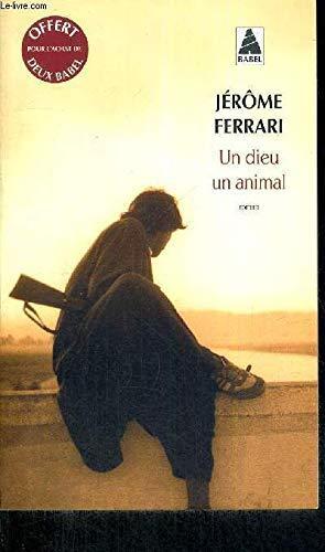 un dieu, un animal  