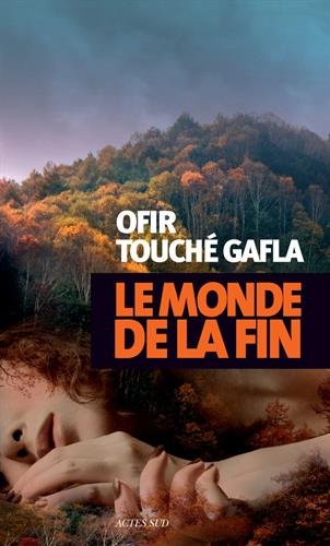 le monde de la fin  