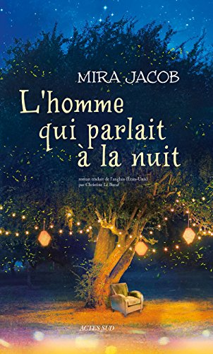l' homme qui parlait à la nuit  