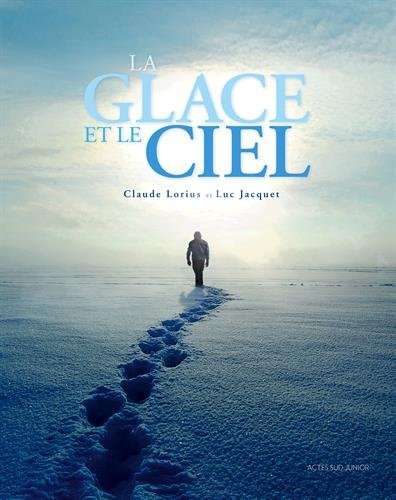 la glace et le ciel  