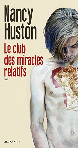 le club des miracles relatifs  