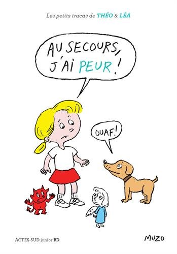 au secours, j'ai peur !