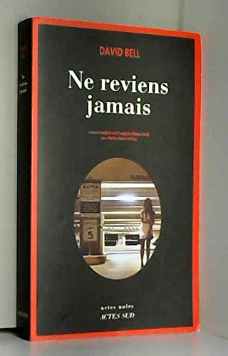 ne reviens jamais